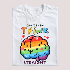 CAN'T EVEN THINK STRAIGHT