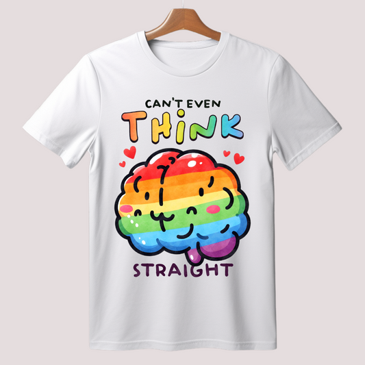 CAN'T EVEN THINK STRAIGHT