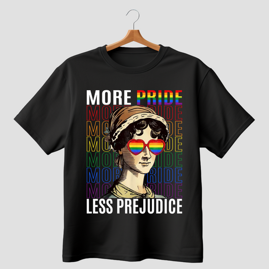 MORE PRIDE LESS PREJUDICE