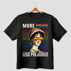MORE PRIDE LESS PREJUDICE